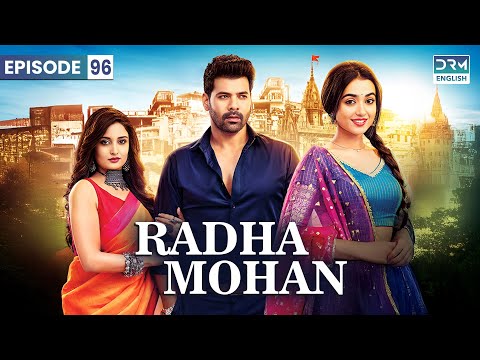 RADHA MOHAN | Season 2 - Episode 96 (ENG DUB) | A Tale of True Love | GB16