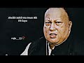 Sheikh Sahib Ka Iman Bik Hi Gya Qawali By Nusrat Fateh Ali Khan