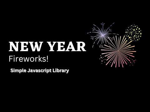 Firework Js A Simple Javascript Library To Render Fireworks