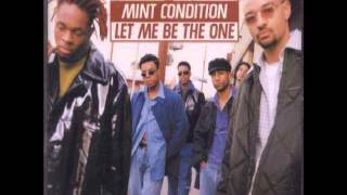 Mint Condition - Let me be the one (Silk&#39;s house mix)