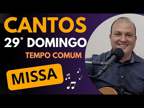 Canto de Aclamação 29ª Semana Comum Missas do Dia - CATÓLICA
