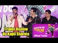 Kapil Sharma Review On Marrne Bhi Do Yaaron Trailer | Krushna | Rishaab Chauhaan | Kashmera Shah