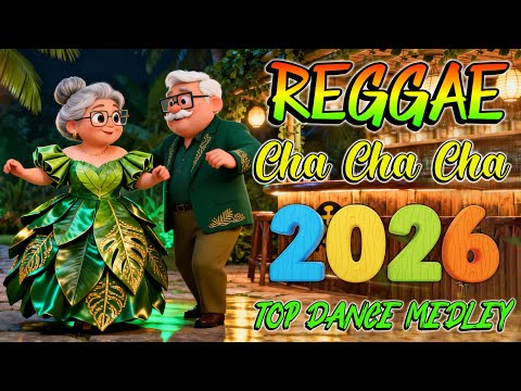 Reggae Cha Cha Dance 2026 🎵 New Bagong Remix 2026 🔊 Nonstop Disco Party