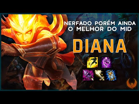 NERFADA PORÉM CONTINUA O MELHOR DA MIDLANE *S+ TIER* - DIANA MID CONQUEROR GAMEPLAY [PT-BR]