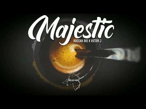 Roccah Dee x Victor j - Majestic produced by Kidsgetkold