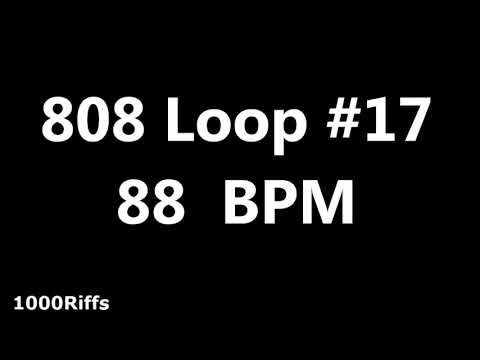 808 Loop Beat # 17 : 88 BPM : Beats Per Minute