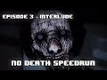 Song Of Horror Episode 3 Interlude No Death Speedrun