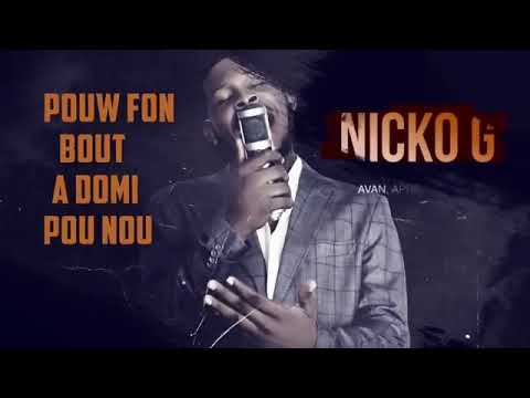 NICKO g neg a zam yo piye zon nan official lyrics música @bigmafiasamsondj 