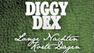 Diggy Dex - Het is goed zo