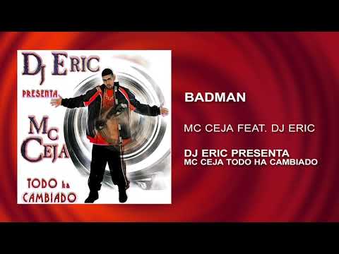 3. Badman 💀 DJ ERIC Ft. MC Ceja 🎧 (Audio Cover) 📀