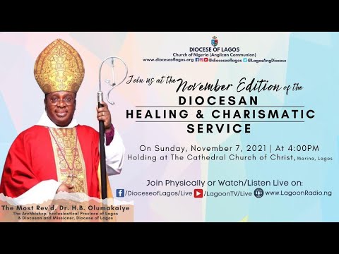 Diocese of Lagos - HEALING AND CHARISMATIC SERVICE (DECEMBER EDITION)
