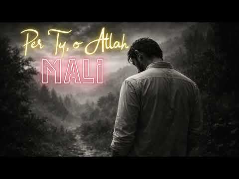 Për Ty, o Allah - Mali 2026