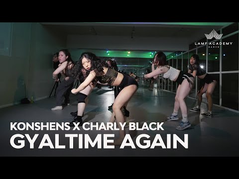 Konshens x Charly Black - Gyal time again│KAT CHOREOGRAPHY