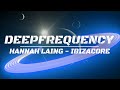 Hannah Laing Ibizacore All Night Long I Wanna Move With You