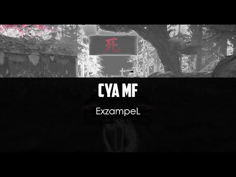 ExzampeL v4 - Cya MF