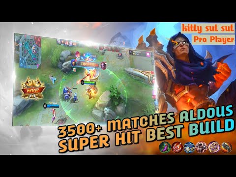 3500+ Matches Aldous | Super Hit Best Build (kitty sut sut - Gameplay Pro Player)