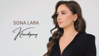 Sona Lara - Khandipenq (2023)