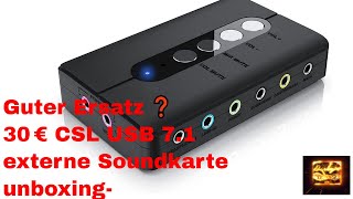 CSL   USB 7.1 externe    Soundkarte 7.1- Unboxing -Review