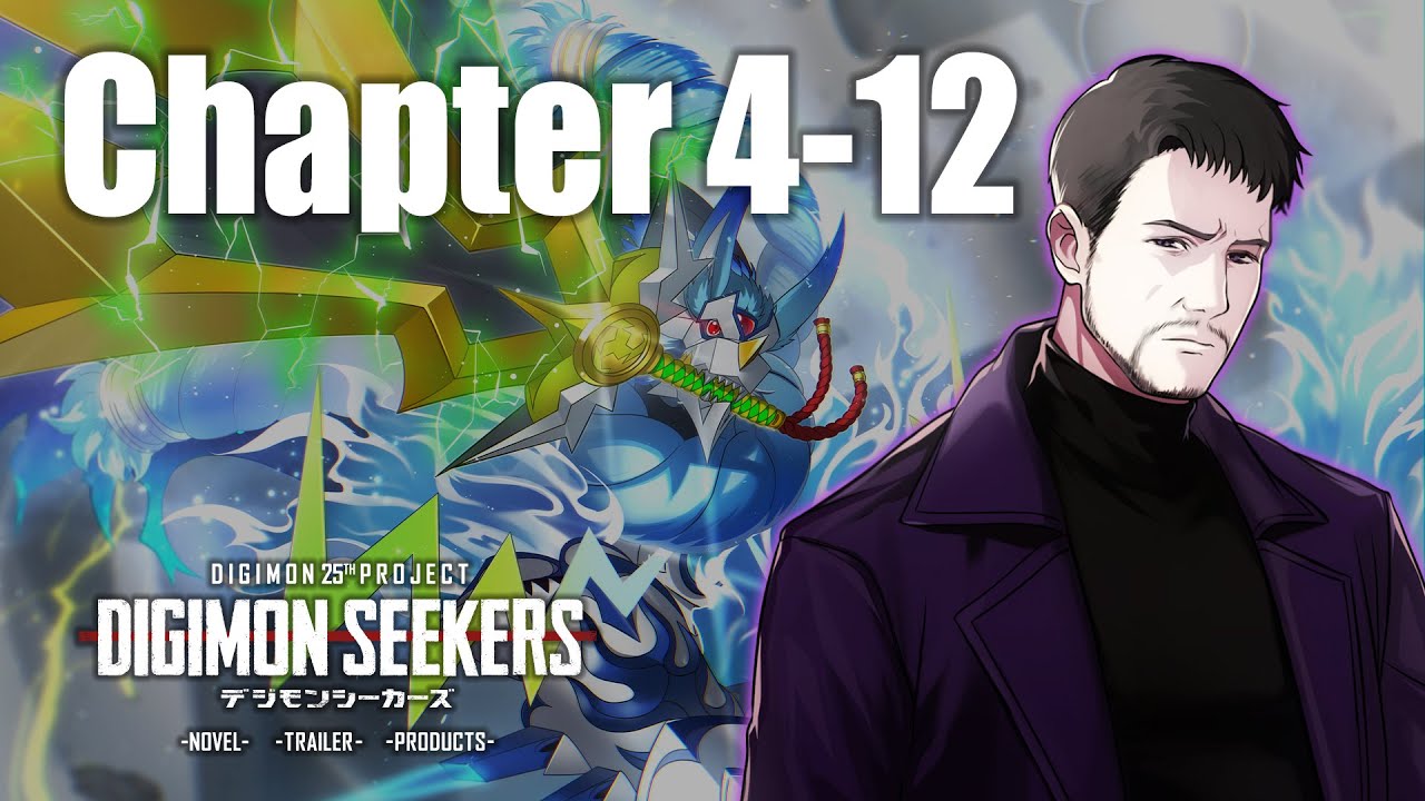 【DIGIMON SEEKERS】NOVEL：CHAPTER4-12〈朗読劇〉