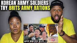 🇰🇷🇬🇧 BRUTAL HONESTY..Korean Army Soldiers try British Army Rations (American Couple Reacts)
