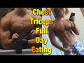 Lean Bulk Series #2 - Road To Aesthetics | Chest & Triceps | FULL DAY of Eating On a Lean Bulk |