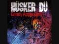 Hüsker Dü - Hardly getting over it