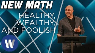 New Math: Healthy, Wealthy, and Foolish | Albert Tate