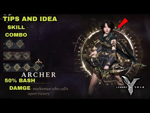 Legend of Ymir - Skill Combo for Archer 50%bash damage