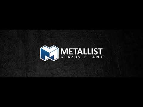 Metallist Glazov Plant
