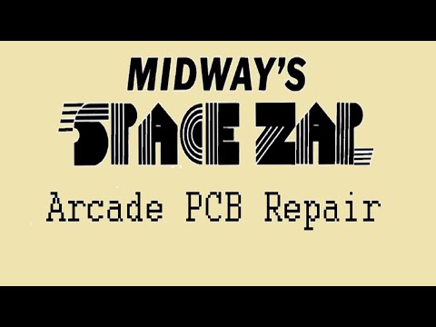 1980 Midway Space Zap Arcade PCB Repair 12/17/20