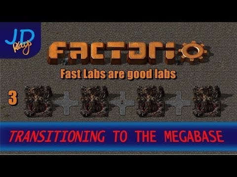 Factorio 0.16 Transitioning to the MEGABASE EP03 Fast Labs are good labs