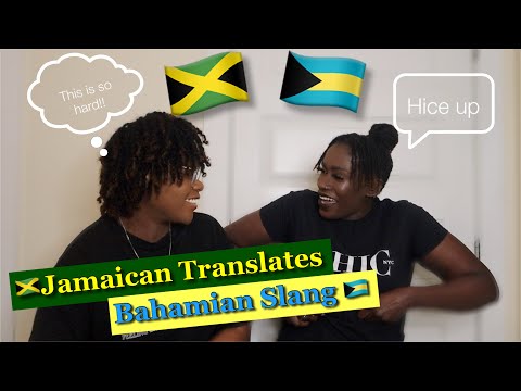 A Jamaican Translate Bahamian Dialect / Slangs || Becca Wiss