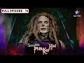 Ssshhhh Phir Koi Hai Trikoni FULL Episode 15 श्श्श्श् फिर कोई है
