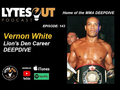 Vernon White The Lions Den - Episode 143 / #ufc 
