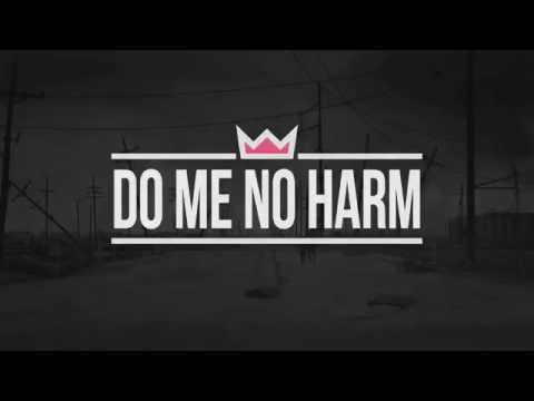The Majesties - Do Me No Harm [Official - Audio Only]