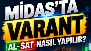 Midas’ta Varant Alım Satımı Nasıl Yapılır? | Uygulamalı Anlatım