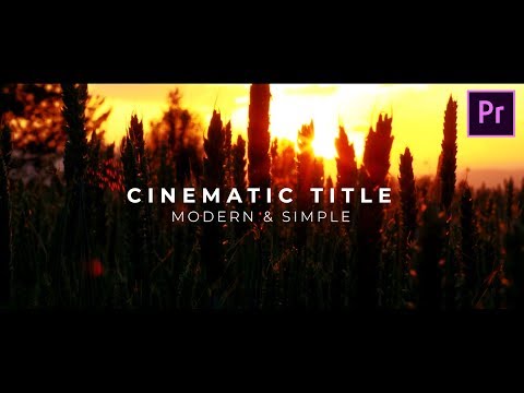 Create Modern & Simple CINEMATIC TITLE  Animation in Premiere Pro (Tutorial)