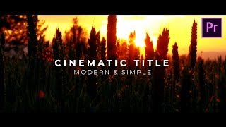 Create Modern & Simple CINEMATIC TITLE  Animation in Premiere Pro (Tutorial)