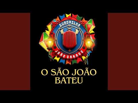 O São João Bateu