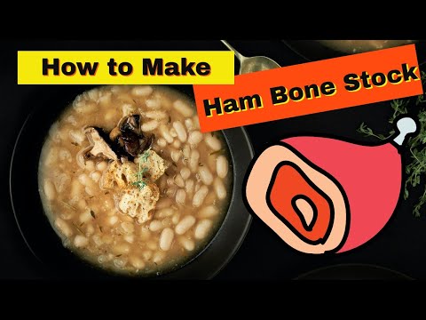 Ham Stock Recipe