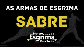 Você conhece as armas da Esgrima?? O Sabre