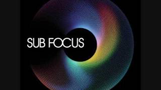 Move Higher - Sub Focus (New Album)