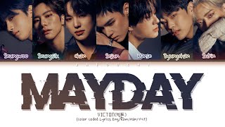 Download lagu VICTON (빅톤) 'Mayday (메이데이)' (Color Coded Lyrics Eng/Rom/Han/가사) mp3 Download lagu VICTON (빅톤) 'Mayday (메이데이)' (Color Coded Lyrics Eng/Rom/Han/가사) mp3