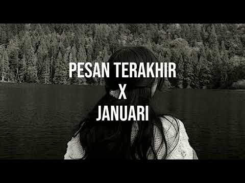 Lyodra x Glenn Fredly - Pesan Terakhir x Januari // speedup&reverb (Mashup by @RezaZulfikar )