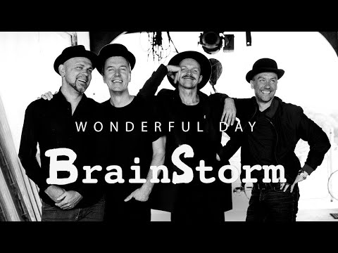 BrainStorm - Wonderful Day (Official music video)