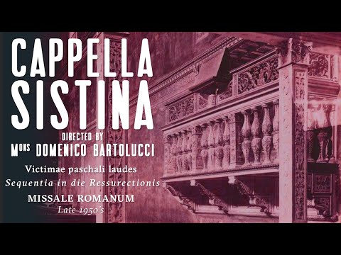 Sistine Chapel Choir - Victimae paschali laudes - Late 1950's