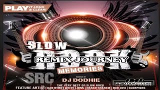 Download lagu Slowrock Memories  Remix By DJ Dhodie          remix journey collection mp3