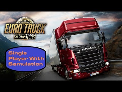 Euro Truck Simulator 2 Single player Pro Mods 2.41