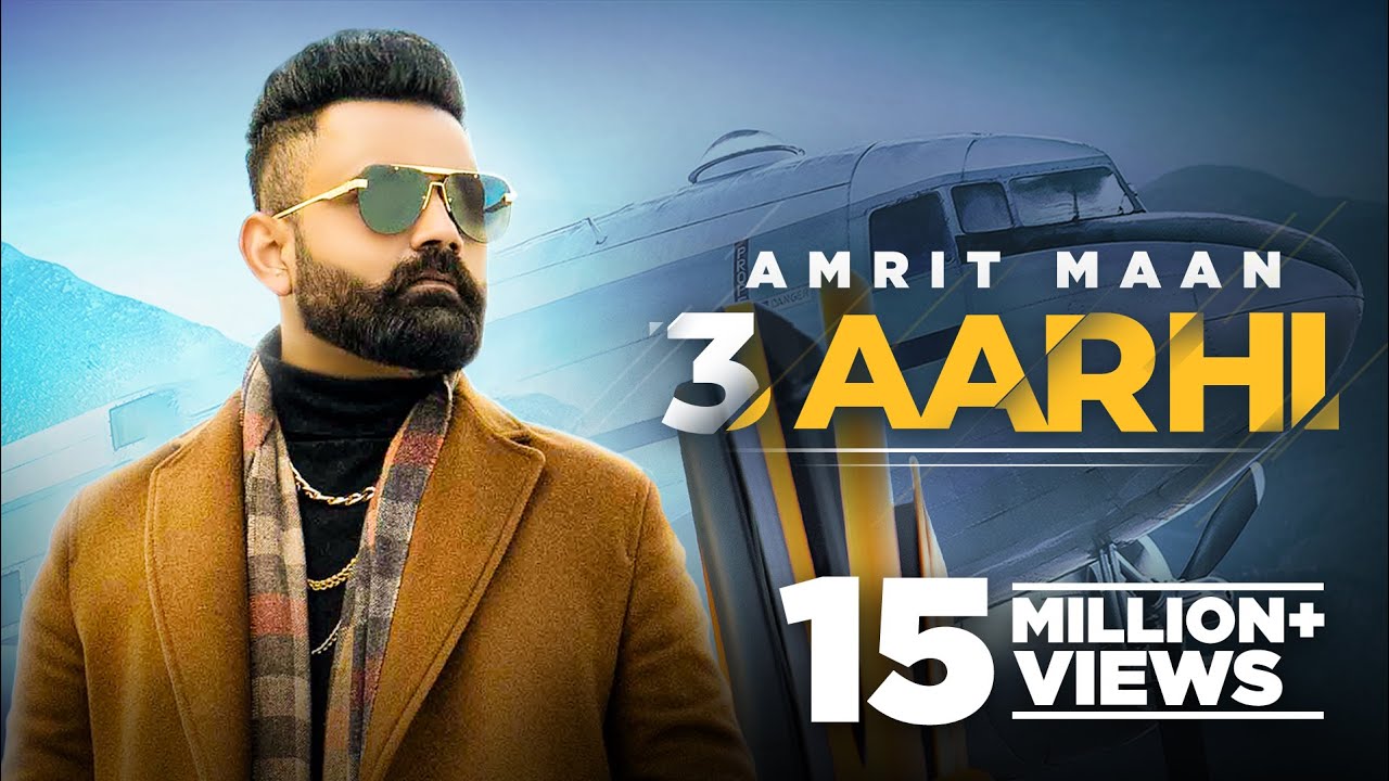 3 Aarhi| Amrit Maan Lyrics