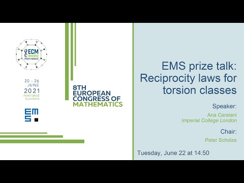 8ECM EMS Prize Lecture: Ana Caraiani